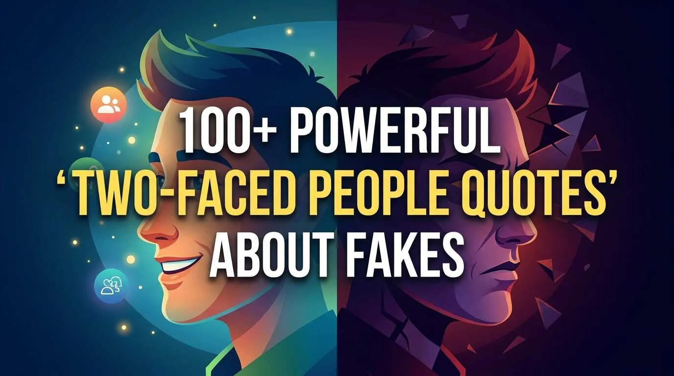 Powerful "Two-Faced People Quotes" About Fakes